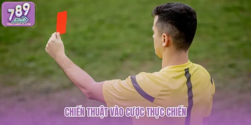chien-thuat-vao-cuoc-thuc-chien