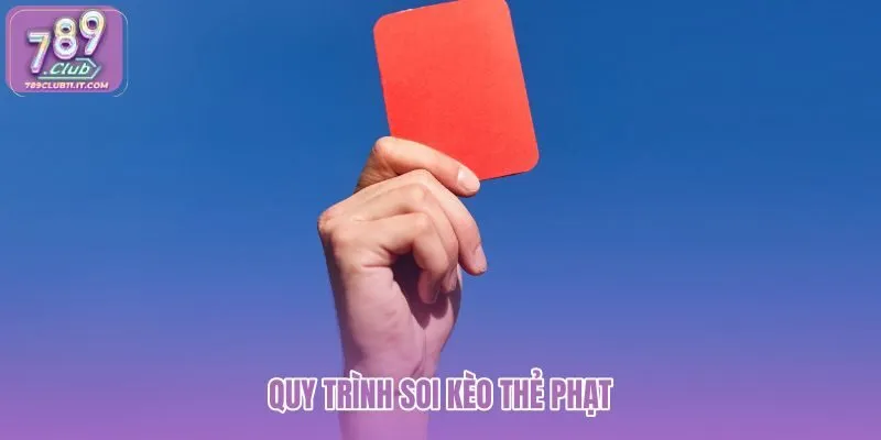quy-trinh-soi-keo-the-phat